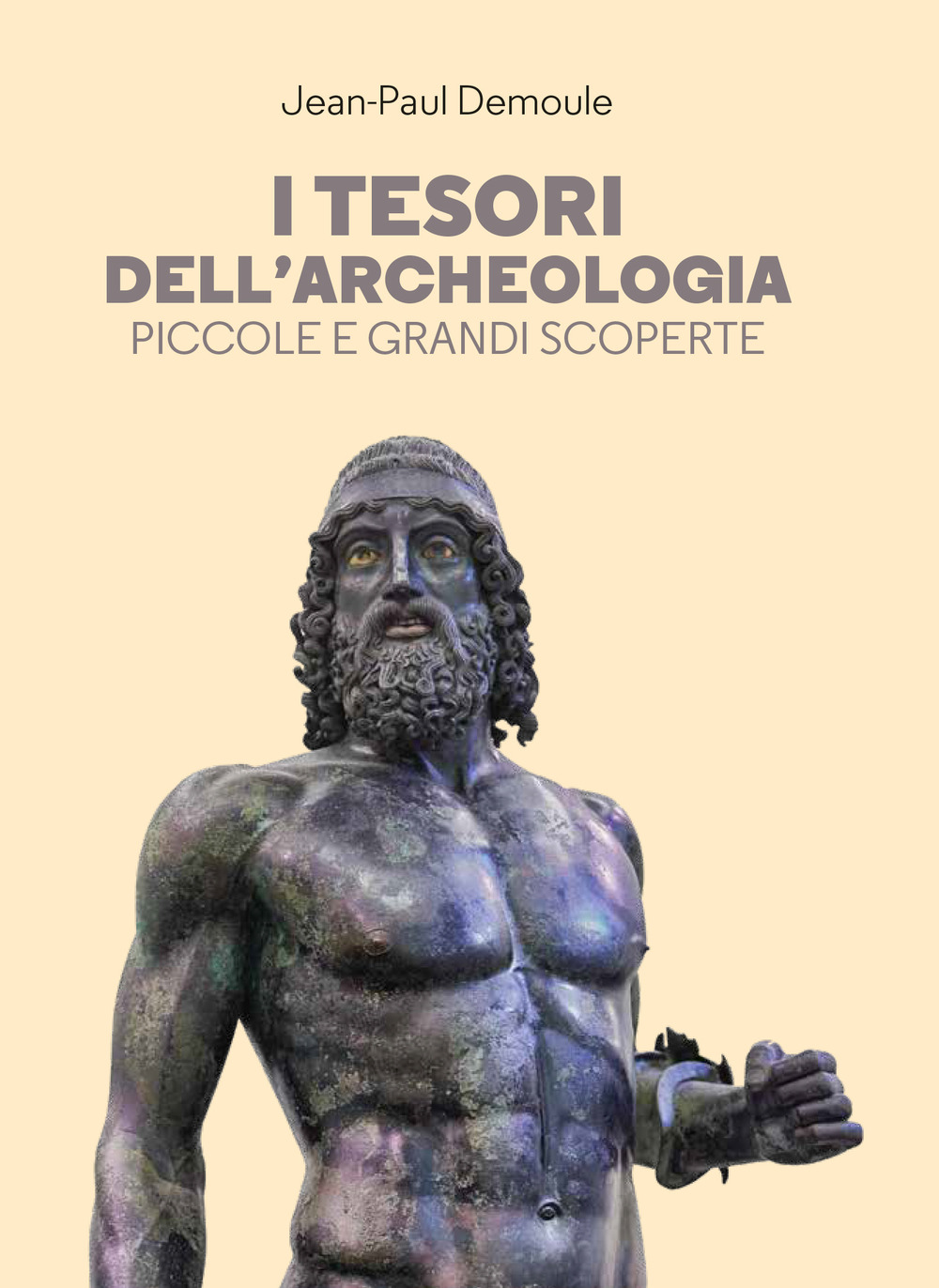 I tesori dell’archeologia. Piccole e grandi scoperte