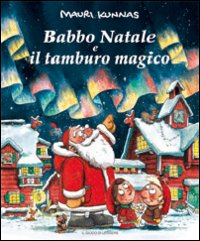 Babbo Natale e il tamburo magico