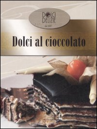 Dolci al cioccolato