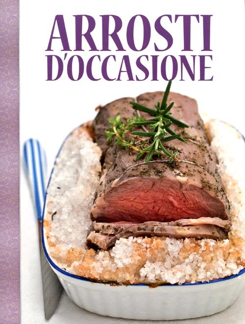 Arrosti d'occasione