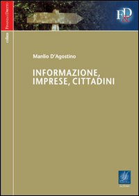 Informazione, imprese, cittadini