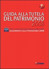 Guida alla tutela del patrimonio 2008