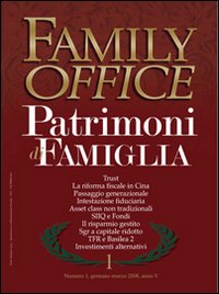 Family office. Vol. 1: Trust