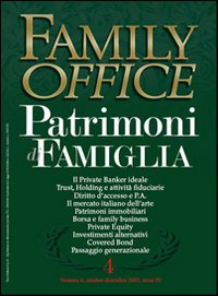 Family office. Vol. 4: Imprenditori, passaggio generazionale e private equity