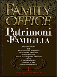 Family office. Vol. 1: Investimenti immobiliari alternativi real estate investment trust