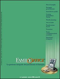 Family office. Vol. 1: Il passaggio generazionale delle imprese attraverso i patti di famiglia