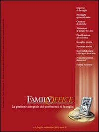 Family office. Vol. 3: Imprese familiari e cessioni di azienda