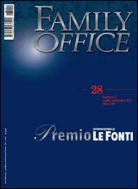 Family office. Vol. 3: Speciale premio internazionale Le Fonti