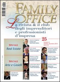 Family office. Vol. 4: Speciale real estate. Arte e gioielli