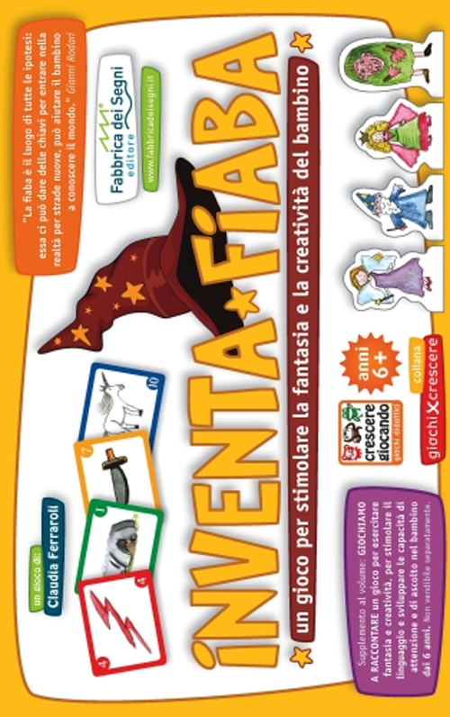 Giochiamo a raccontare. Un gioco per esercitare fantasia e creatività