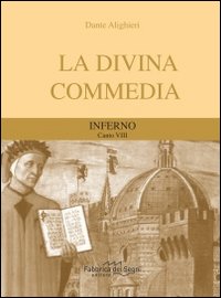 Divina Commedia. Inferno canto 8°