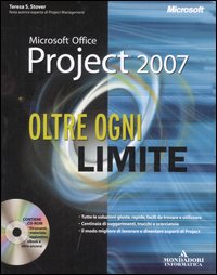 Microsoft Office Project 2007. Oltre ogni limite