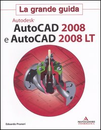 AutoCAD 2008 e AutoCAD 2008 LT