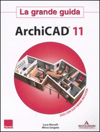 ArchiCAD 11. La grande guida