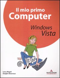 Il mio primo computer. Windows Vista