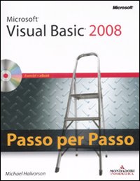 Microsoft Visual Basic 2008. Passo per passo