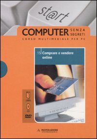 Comprare e vendere online. Vol. 15