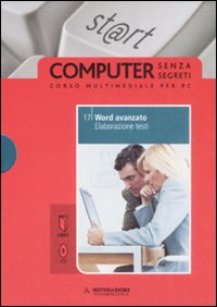Word avanzato. Elaborazione testi. Vol. 17