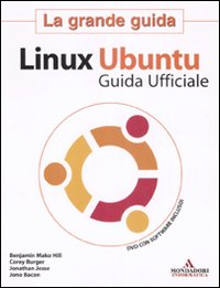 Linux Ubuntu. La grande guida