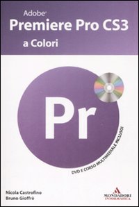 Adobe Premiere Pro CS3 a colori