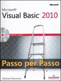 Microsoft Visual Basic 2010. Passo per passo