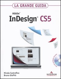 Adobe InDesign CS5. La grande guida