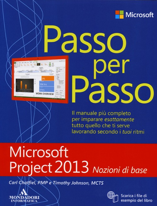 Microsoft Project 2013. Nozioni di base