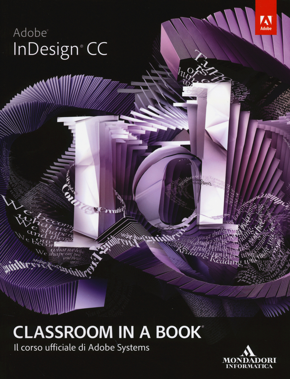Abobe InDesign CC. Classroom in a book. Il corso ufficiale di Adobe Systems