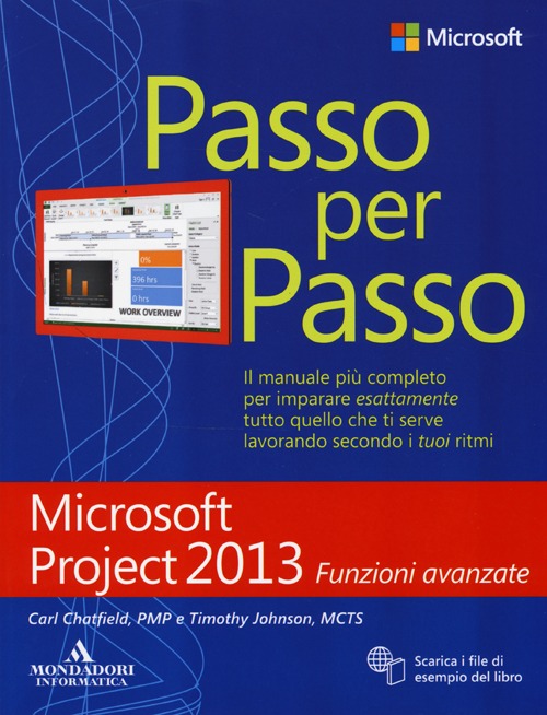 Microsoft Project 2013. Funzioni avanzate