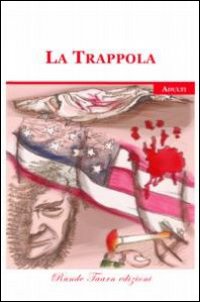 La trappola
