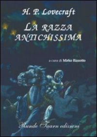La razza antichissima