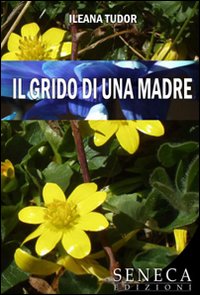 Il grido di una madre