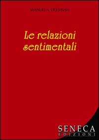 Le relazioni sentimentali