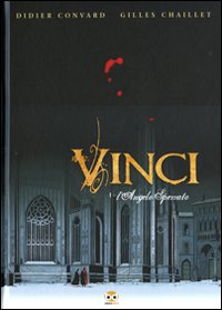 Vinci. Vol. 1: L'angelo spezzato
