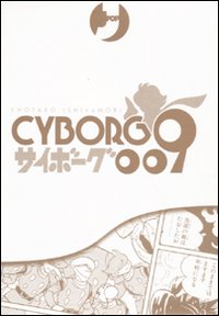 Cyborg 009. Vol. 2