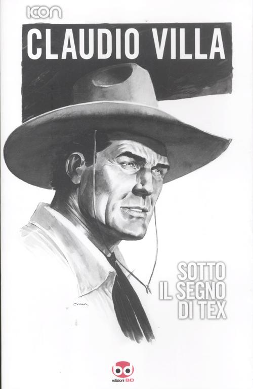 Claudio Villa. Sotto il segno di Tex