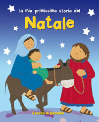 La mia primissima storia del Natale