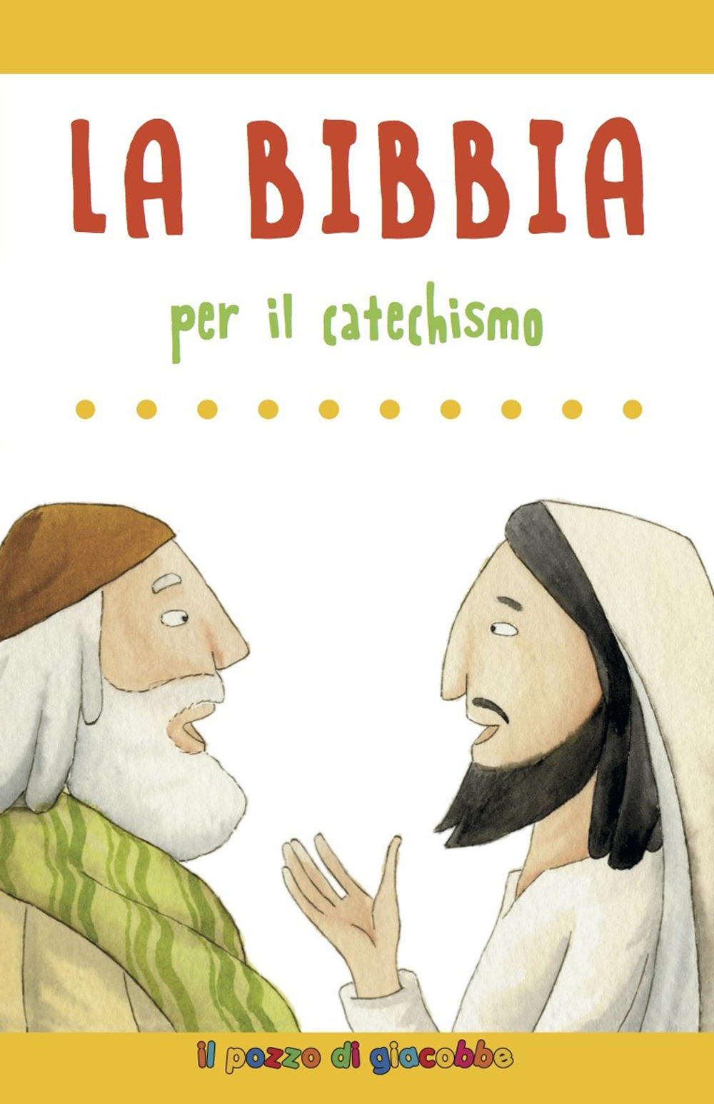 La Bibbia per il catechismo
