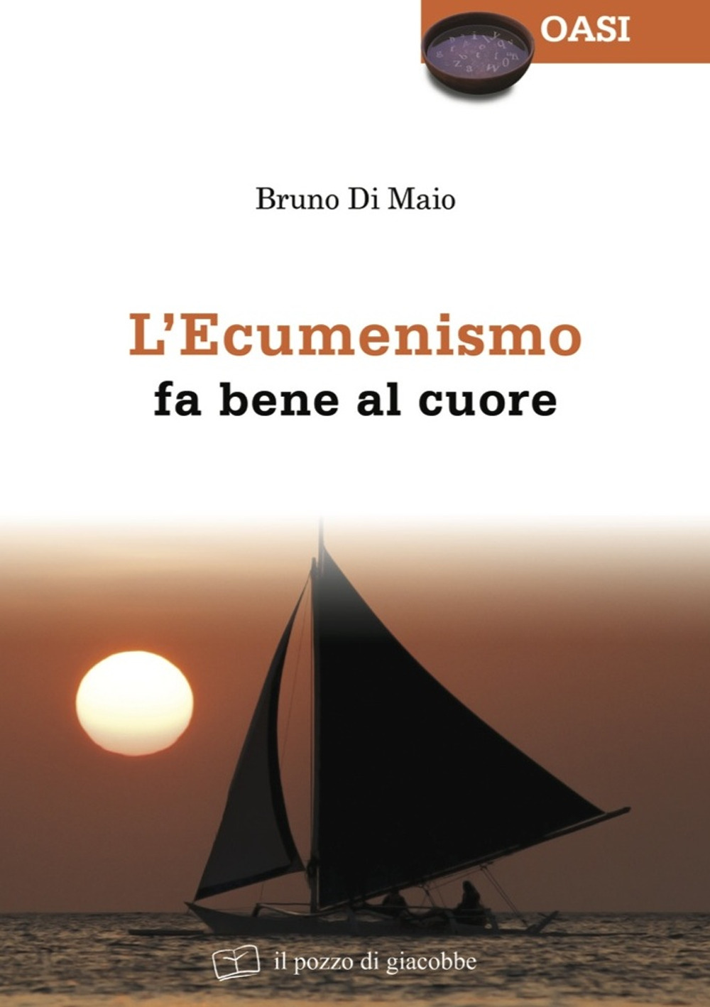 L'ecumenismo fa bene al cuore