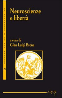 Neuroscienze e libertà