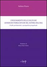 L'insegnamento delle discipline giuridiche pubblicistiche nel sistema dell'eda. Profili problematiche e prospettive progettuali