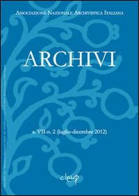 Archivi. Luglio-dicembre 2012