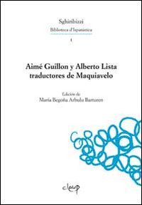 Aimé Guillon y Alberto. Lista traductores de Maquiavelo