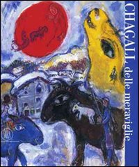 Chagall delle meraviglie