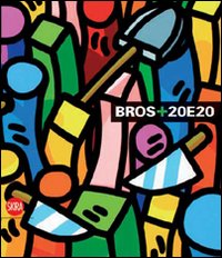 Bros+20e20