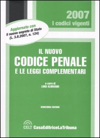 Il nuovo codice penale e le leggi complementari
