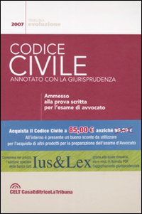 Il codice civile annotato con la giurisprudenza