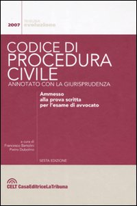 Il codice di procedura civile annotato con la giurisprudenza