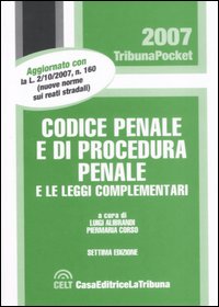 Codice penale e di procedura penale e leggi complementari