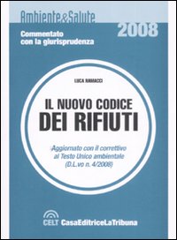 Il nuovo codice dei rifiuti